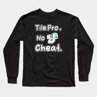 mahjong gift_Tile Pro, No Cheat Long Sleeve T-Shirt